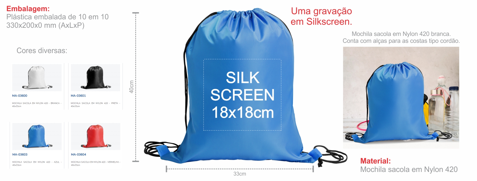 Mochila sacola em Nylon 420 azul. Conta com alças para as costas tipo cordão e cantos reforçados.