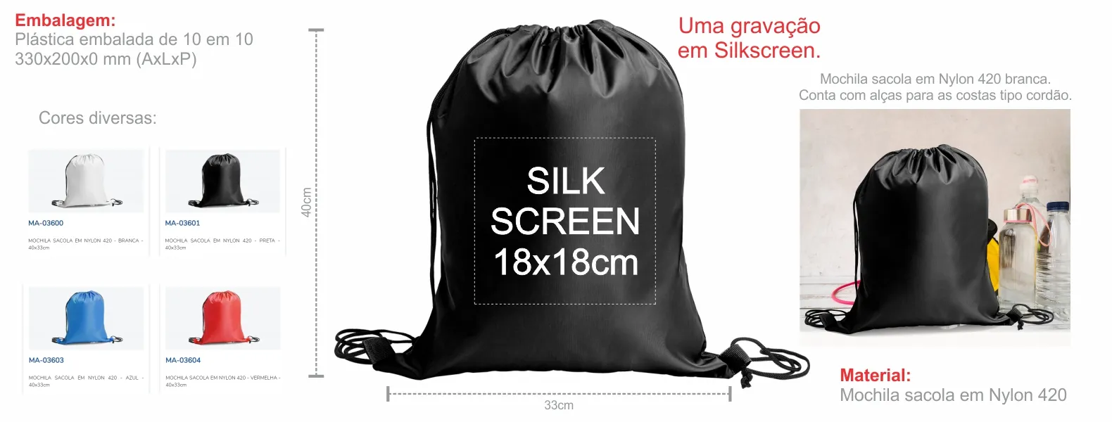 Mochila sacola em Nylon 420 preta. Conta com alças para as costas tipo cordão e cantos reforçados.