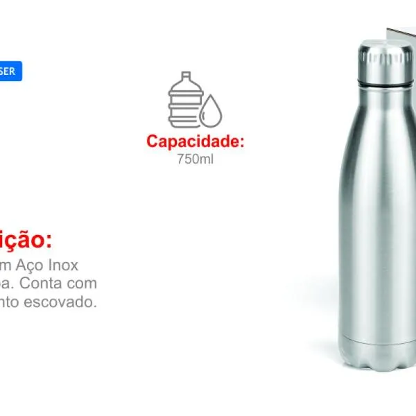 Garrafa em Aço Inox com tampa. Conta com acabamento escovado. Capacidade: 750ml